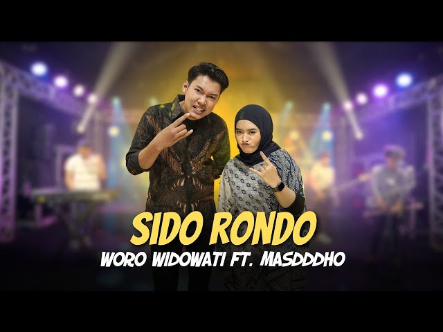 SIDO RONDO - MASDDDHO FT. WORO WIDOWATI (OFFICIAL LIVE MUSIC) class=