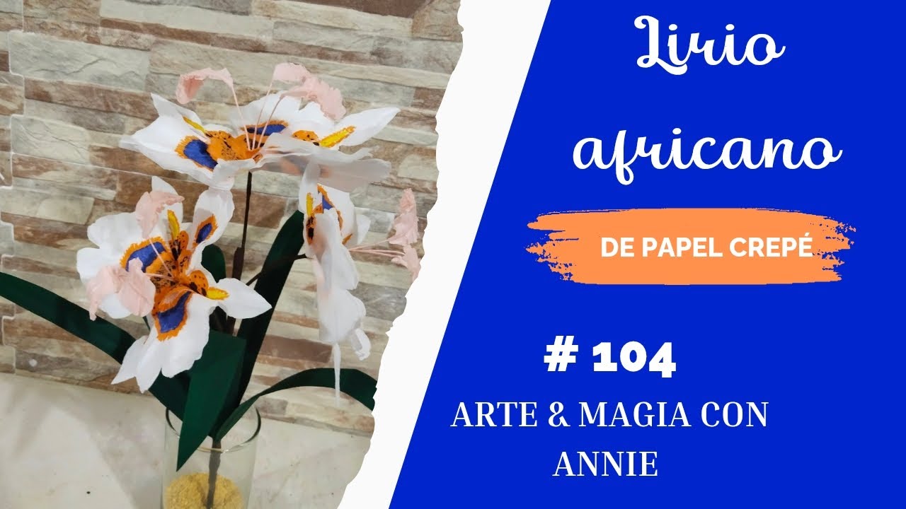Lirio africano de papel crepé 