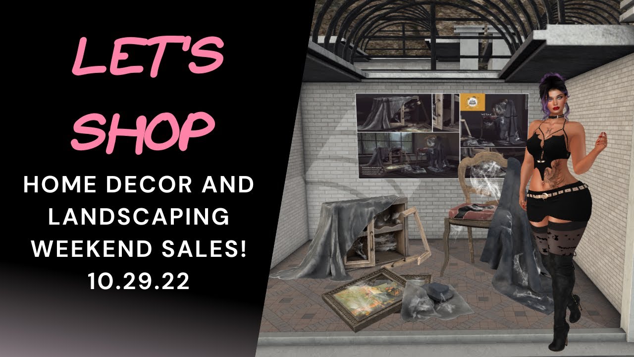🛒 Let's Shop! Second Life Weekend Sales Decor and Landscaping 10/29/22
