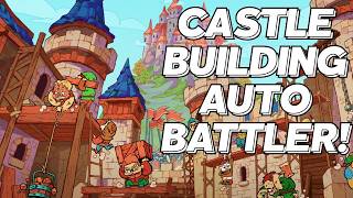 This Indie Is Basically Castle Building + Autobattler Chaos