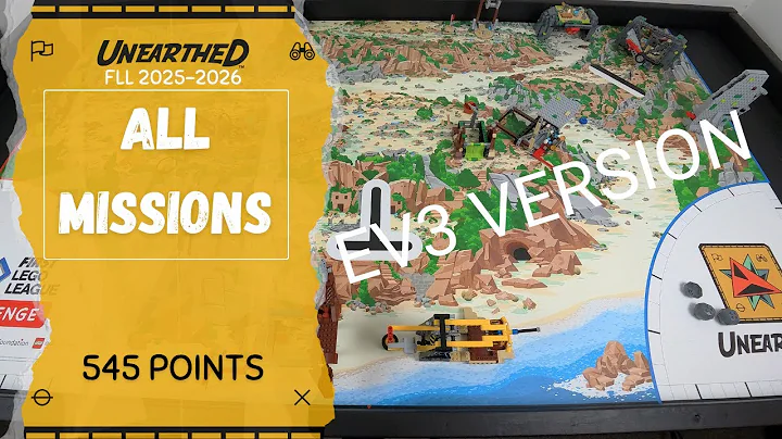 FLL UNEARTHED | ALL MISSIONS | 545 POINTS | EV3 VERSION