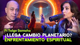 ¿SE ACERCA CAMBIO PLANETARIO? Talge habla de ENFRENTAMIENTO ESPIRITUAL y CONTACTO EXTRADIMENSIONAL