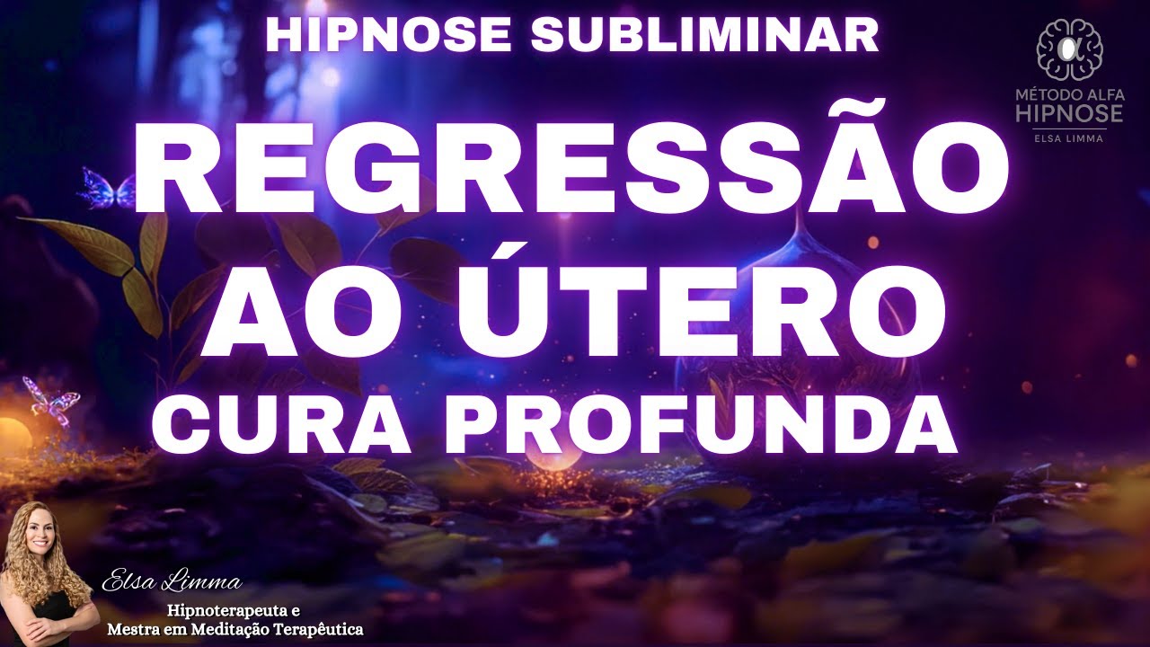 Hipnose para dormir Regressão ao útero, Cura Profunda