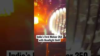 India’s First Meteor 350 With Headlight Taillight and Indicator