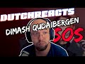 DutchReacts | Dimash Qudaibergen - SOS Reaction