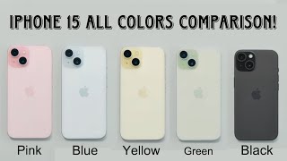 iPhone 15 All Colors Hands On! - Pink vs Blue vs Yellow vs Green vs Black