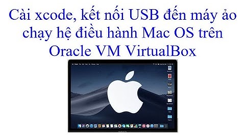 Hướng dẫn cài đặt xcode trên windows năm 2024