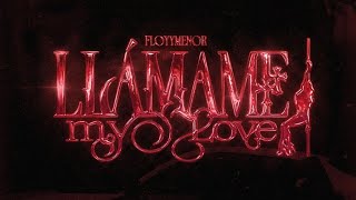 Floyymenor - Llamame My Love Filtrado Offical Audio