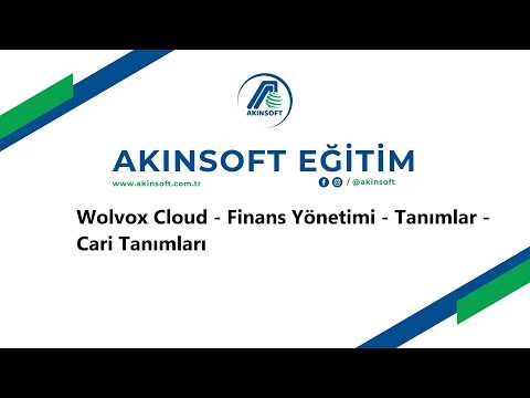 WolvoxCloud - Finans Yönetimi - Tanımlar - Cari Tanımları