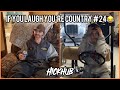 If you laugh youre country 24