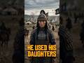 Genghis Khan's Secret Weapon Was His Daughters
