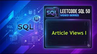 Article Views 1 | Leetcode 1148