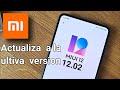 Como actualizar tu Xiaomi  a la ultima versión de Miui.