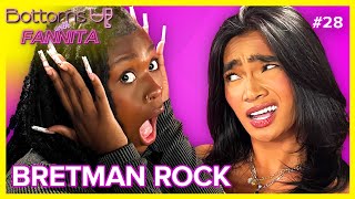 Cheers To... Bretman Rock | Bottoms Up With Fannita Ep. 28