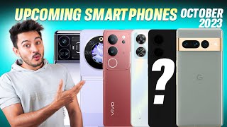 Top 10+ Best Upcoming Mobile Phone Launches ⚡October 2023