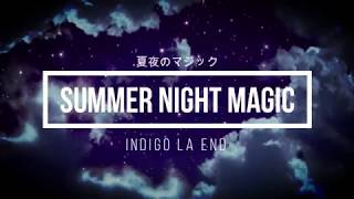 Video thumbnail of "Indigo la End - Natsu No Yoru Magic(夏夜のマジック) - Eng Sub"