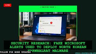 Security Research Fake Microsoft Alerts Used to Deploy North Korean NarwhalRAT Malware