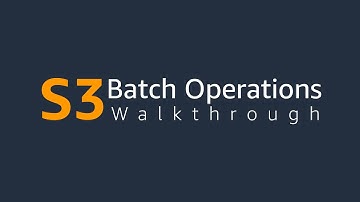 S3 Batch Operations Tutorial