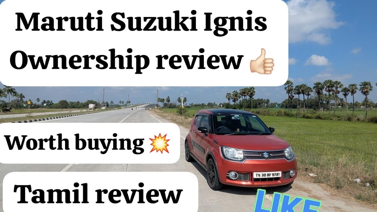 Ignis Maruti suzuki Ownership review Tamil.Used car market la vanglama 