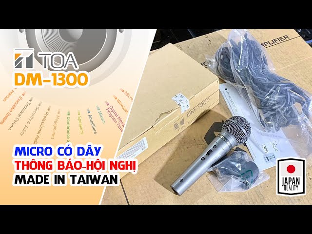 TOA DM-1300 (Made in Taiwan) // Micro Có Dây cao cấp cho Thông Báo, Thuyết Trình, Dạy Học