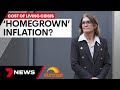 Is the cost of living crisis a &#39;homegrown&#39; issue? | 7 News Australia