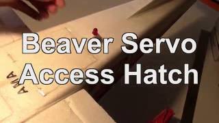 Flyzone DHC-2 Beaver Servo Access Hatch Modification
