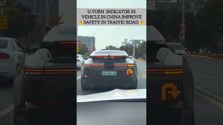 U-Turn Indicator In Vehicle In China Improve Safety In Traffic Road. Chinese Car Is Very Hi-Tech.