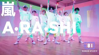 [+81 DANCE STUDIO] ARASHI - A･RA･SHI / Performed by Travis Japan