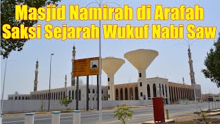 GETTING TO KNOW THE NAMIRAH MOSQUE IN ARAFAH WHICH WAS SPLIT