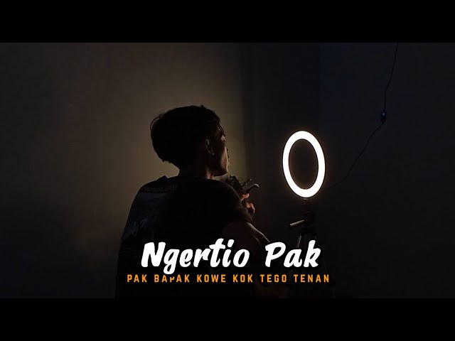 NGERTIO PAK - HERIS HYDRAWAN ( Pak Bapak Kowe Kok Tego Tenan ) Cover By Amrii Aja class=