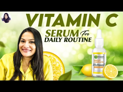 Vitamin C Serum for Daily Routine | Garnier Skin Natural | Rethika's Just My Way