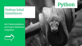 Tutorial: Python lokal installieren und verwenden