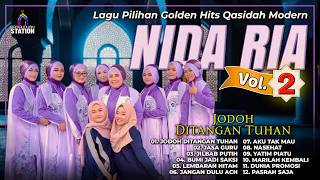 Lagu Pilihan Golden Hits Qasidah Modern Nida Ria Vol 2 #nidaria #qasidahmodern #albumreligi