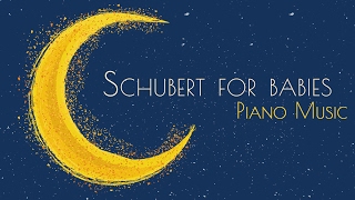 ❤ Baby Schubert · 3 Hours · Classical music for babies