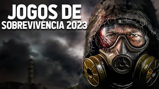 OS MELHORES JOGOS DE SOBREVIVÊNCIA P/ 2023