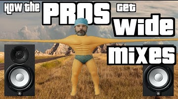 How the Pros Widen a Mix