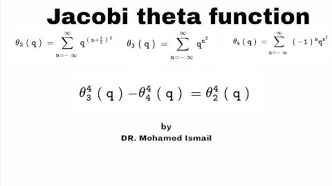 lec 3 Jacobi theta function: Jacobi identity for Jacobi theta function