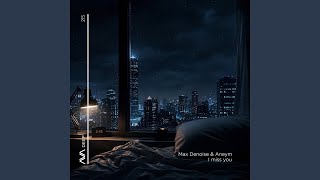 I Miss You (Extended Mix)