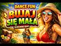 DANCE FUN – BUJAJ SIĘ MAŁA (SUNSHINE EDIT) 🌴🔥 HIT LATA 2026! 💃🕺