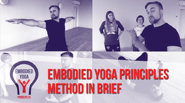 Embodied Yoga Principles method in brief