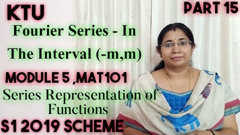 Fourier Series Problems 10| Series Representation of Functions |MAT101 Module5| KTU | S1| Part 15