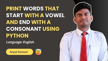 ✅ Python: Words Starting with Vowel & Ending with Consonant | Logic for Beginners 💡 #pythonprogram 