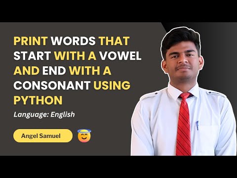 ✅ Python: Words Starting with Vowel & Ending with Consonant | Logic for Beginners 💡 #pythonprogram 