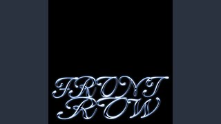 Download Lagu Front Row Download Lagu Front Row