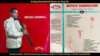 Mustafa Kandıralı - Arap Çiftetellisi (Original Lp Song Analog Remastered) 4K