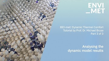 #dynamic #thermalcomfort: Analyzing  Model Results | (Part 3/3) #envimet