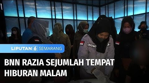 BNN Razia Sejumlah Tempat Hiburan Malam | Liputan 6 Semarang