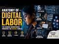 The Anatomy of Digital Labor: How Humans Power the Digital World