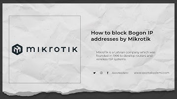 How to block Bogon ip addresses in Mikrotik