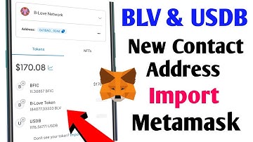 New Contact Address BLV & USDB Import Metamask Full Process